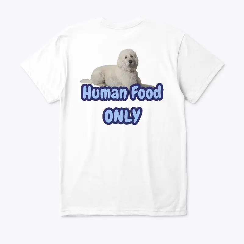 Human Food ONLY