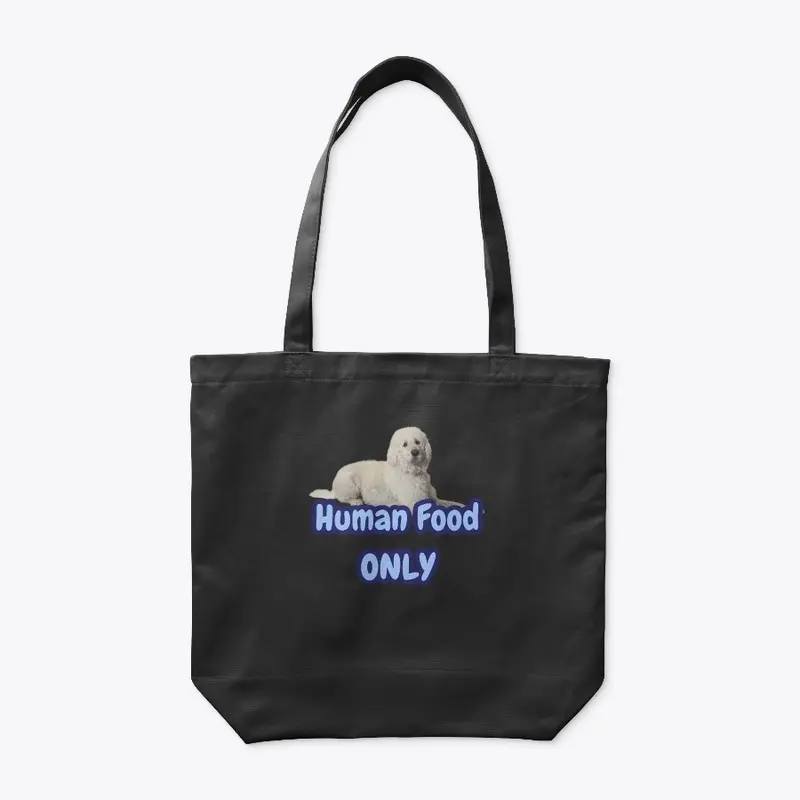 Human Food ONLY